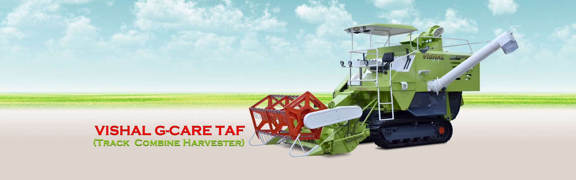 VISHAL G-CARE - TAF - Track Combine Harvester